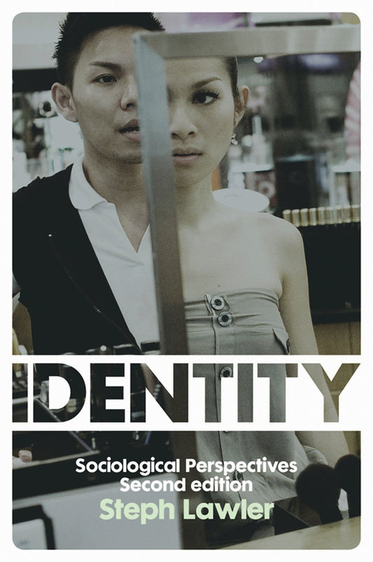 Identity; Sociological Perspectives (Paperback / softback) 9780745654164