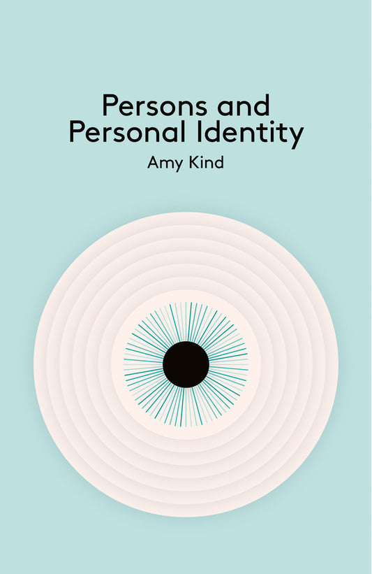 Persons and Personal Identity (Hardback) 9780745654317