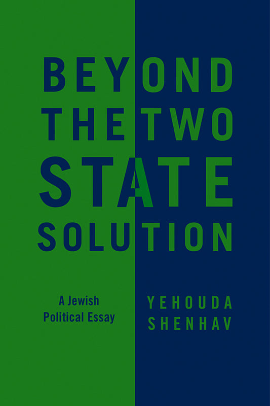Beyond the Two-State Solution; A Jewish Political Essay (Paperback / softback) 9780745660295