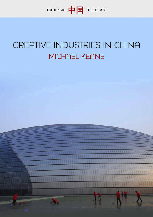 Creative Industries in China; Art, Design and Media (Paperback / softback) 9780745661018