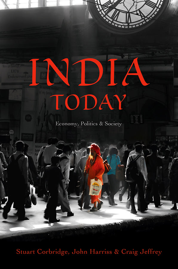 India Today; Economy, Politics and Society (Hardback) 9780745661117