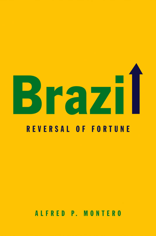 Brazil; Reversal of Fortune (Paperback / softback) 9780745661650