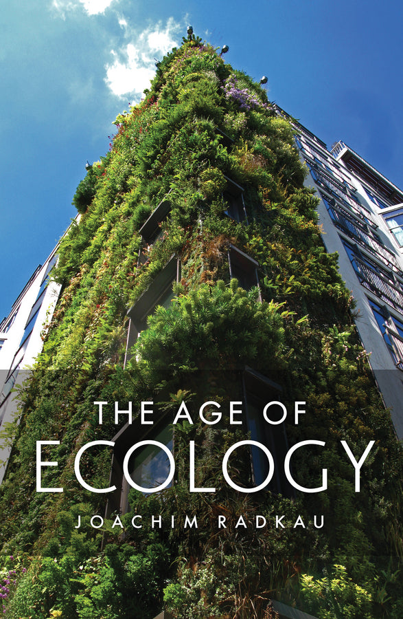 The Age of Ecology (Hardback) 9780745662169