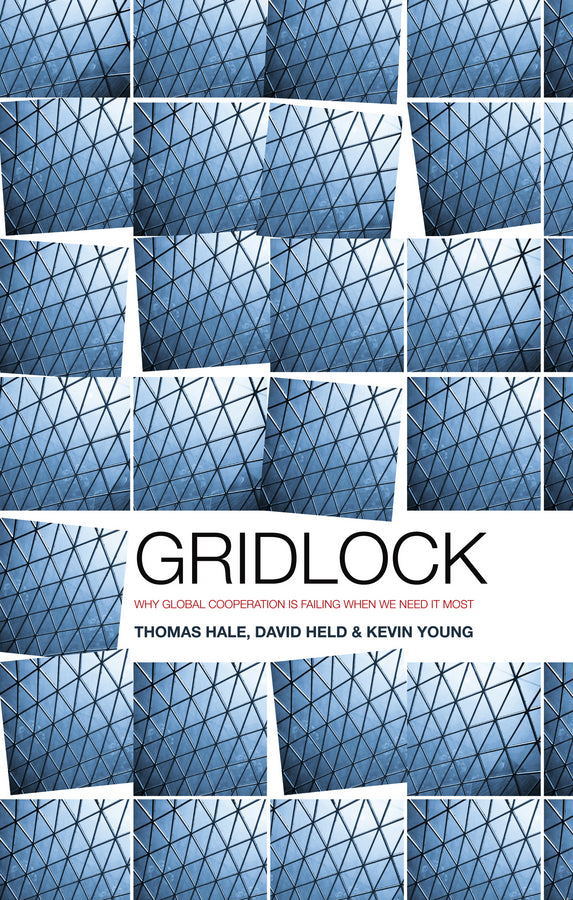 Gridlock; Why Global Cooperation is Failing when We Need It Most (Paperback / softback) 9780745662398