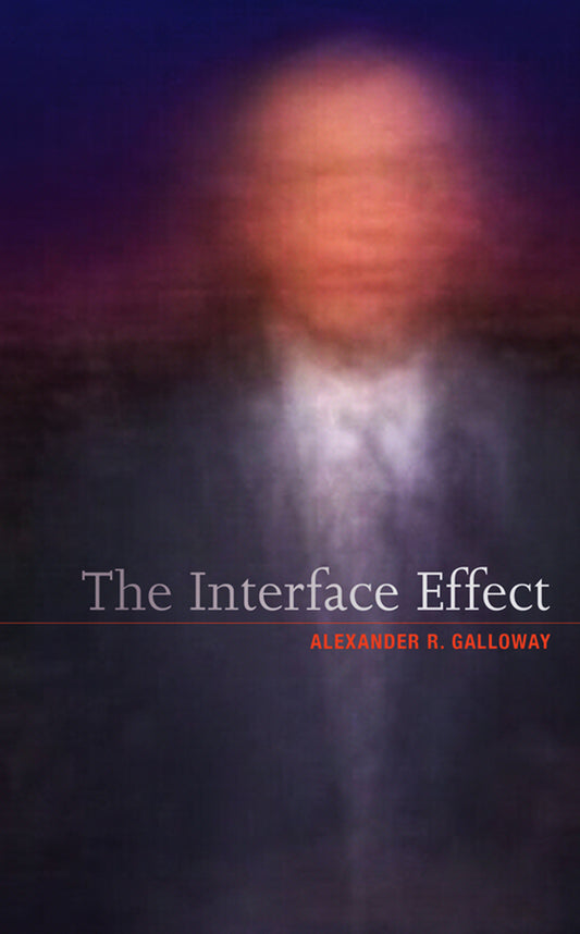 The Interface Effect (Paperback / softback) 9780745662534