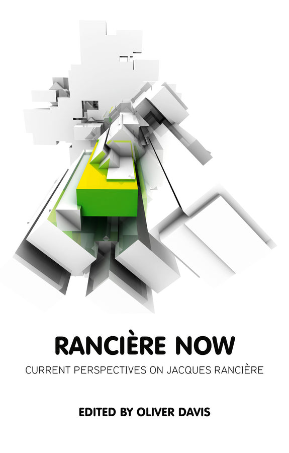 Ranciere Now (Hardback) 9780745662565