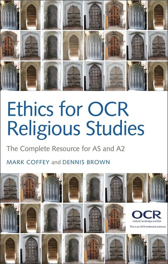 Ethics for OCR Religious Studies; The Complete Resource for AS and A2 (Hardback) 9780745663258