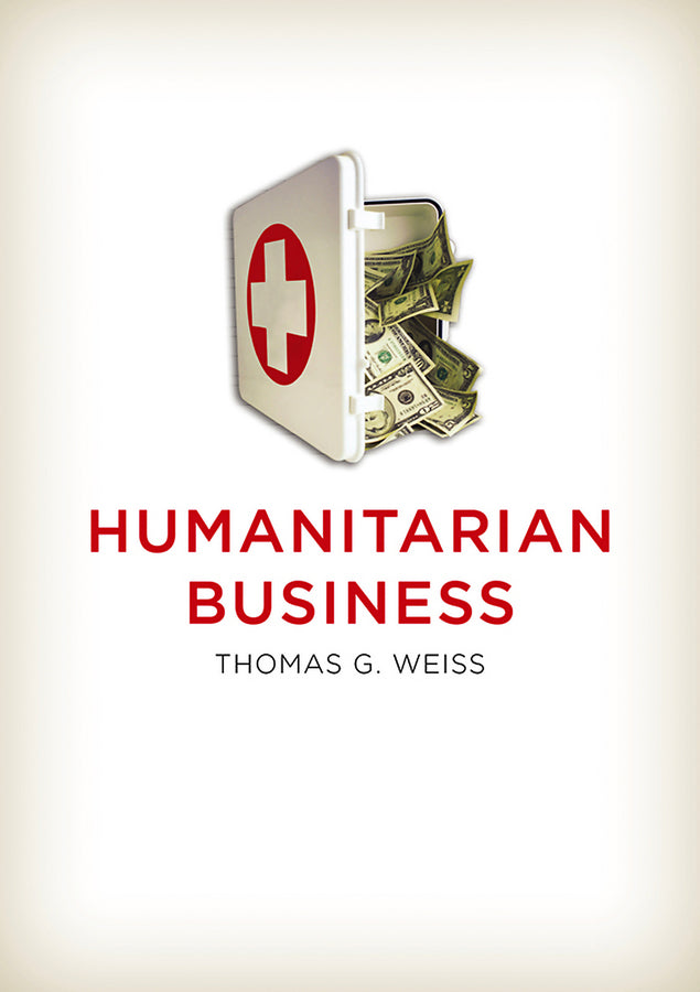 Humanitarian Business (Paperback / softback) 9780745663326