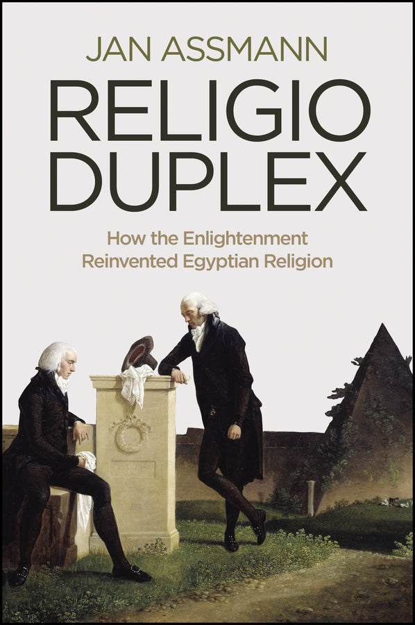 Religio Duplex; How the Enlightenment Reinvented Egyptian Religion (Paperback / softback) 9780745668437