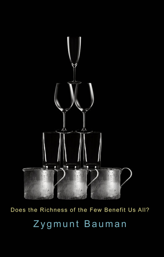 Does the Richness of the Few Benefit Us All? (Paperback / softback) 9780745671093