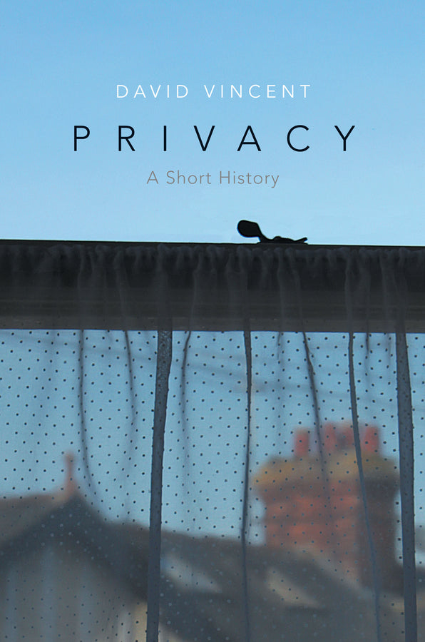Privacy; A Short History (Paperback / softback) 9780745671130