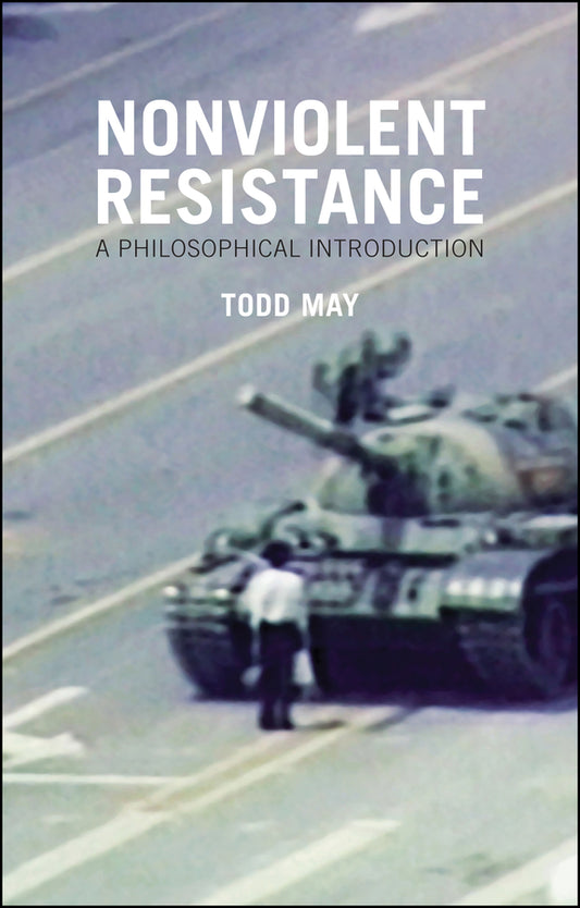 Nonviolent Resistance; A Philosophical Introduction (Paperback / softback) 9780745671192