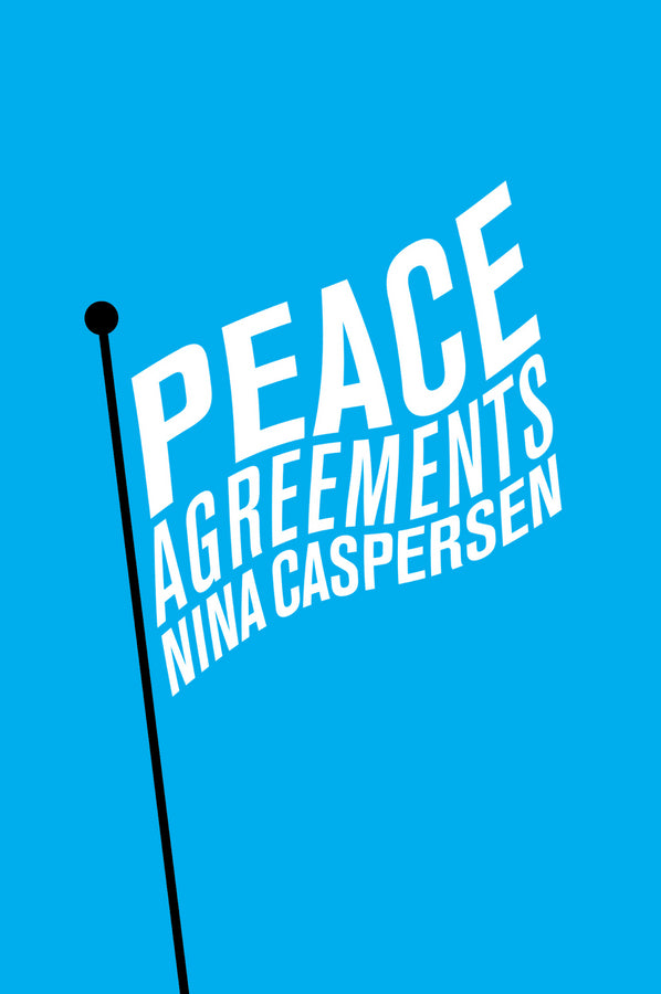Peace Agreements; Finding Solutions to Intra-state Conflicts (Paperback / softback) 9780745680279