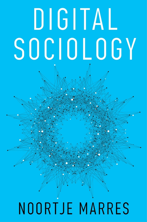 Digital Sociology; The Reinvention of Social Research (Paperback / softback) 9780745684796