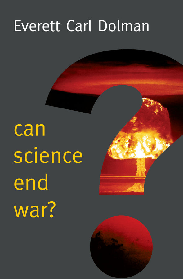 Can Science End War? (Hardback) 9780745685953