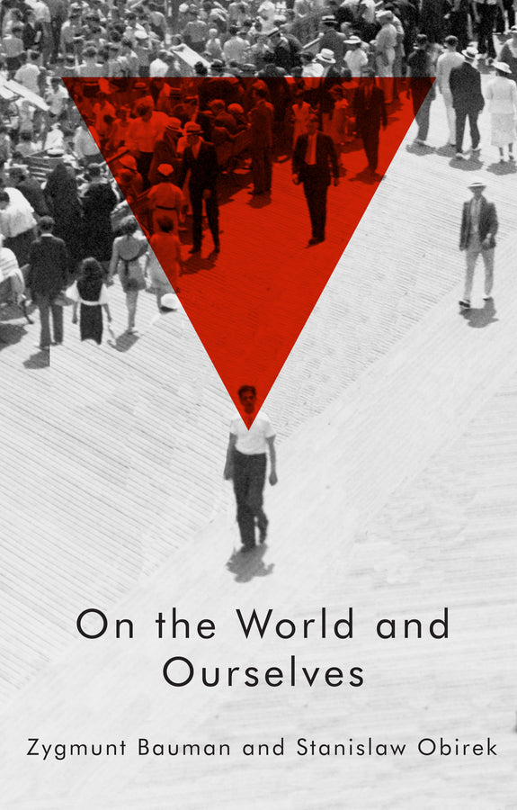 On the World and Ourselves (Hardback) 9780745687117