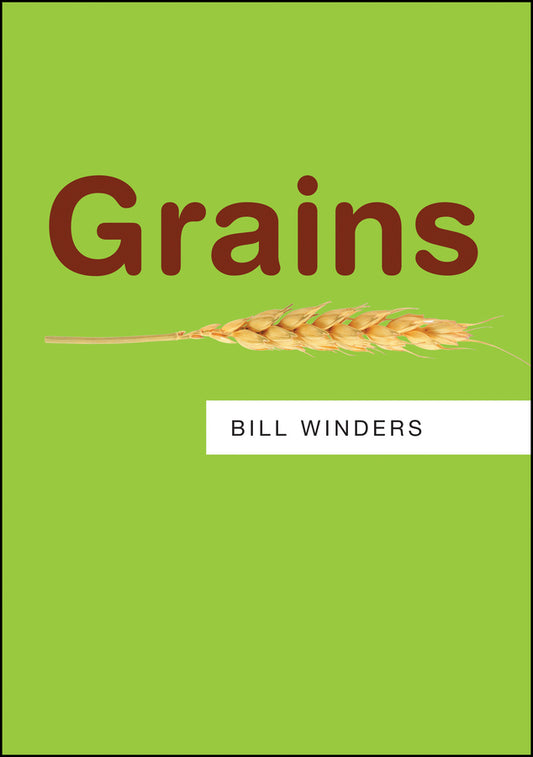 Grains (Hardback) 9780745688039