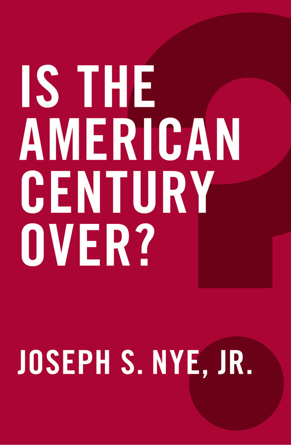 Is the American Century Over? (Paperback / softback) 9780745690070