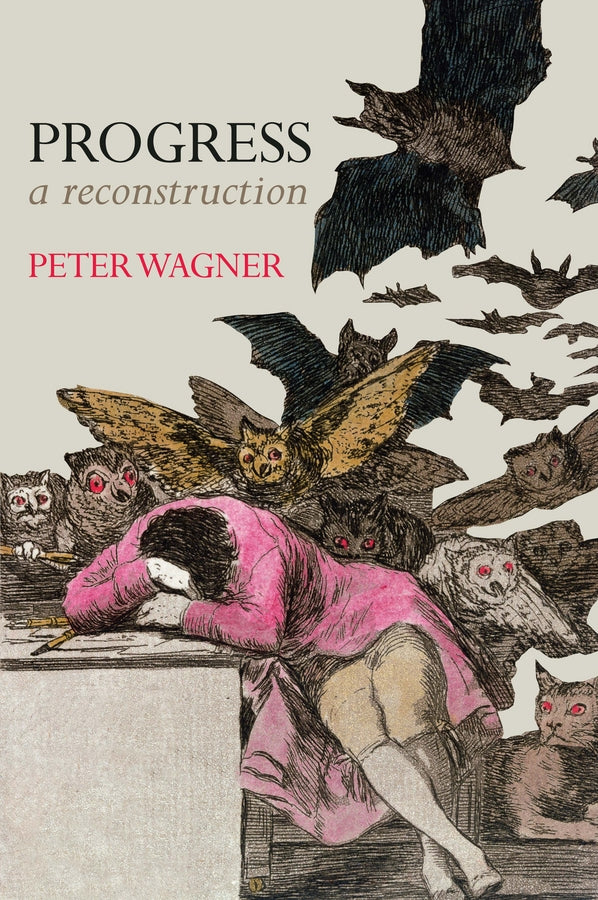 Progress; A Reconstruction (Hardback) 9780745690995