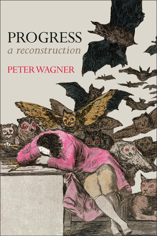 Progress; A Reconstruction (Paperback / softback) 9780745691008