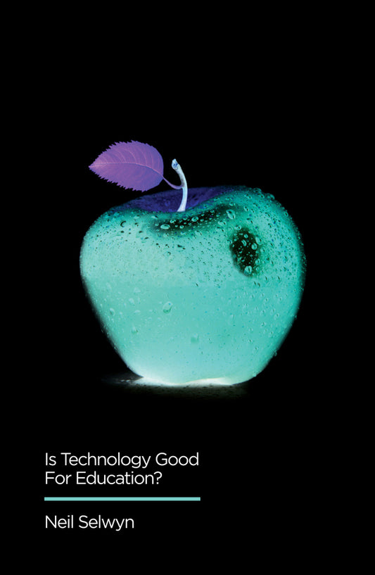 Is Technology Good for Education? (Paperback / softback) 9780745696478