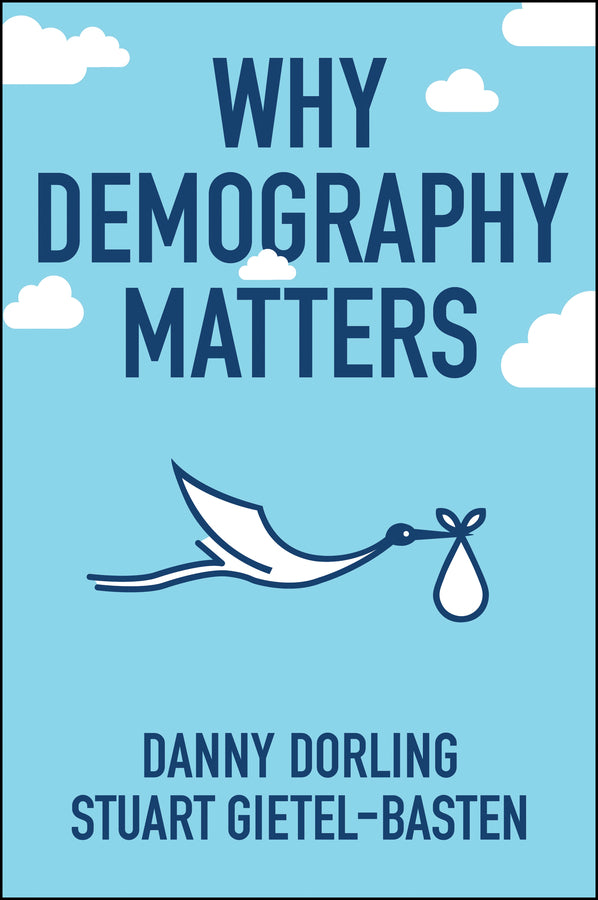 Why Demography Matters (Hardback) 9780745698403