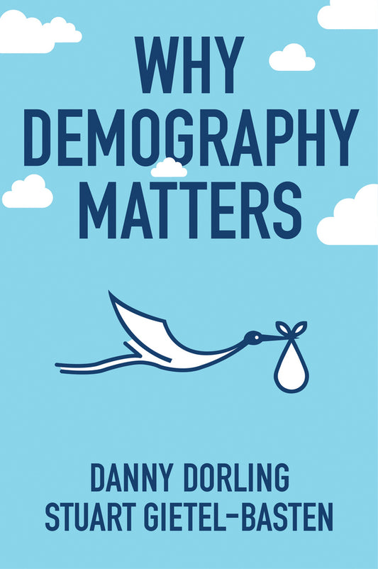 Why Demography Matters (Paperback / softback) 9780745698410