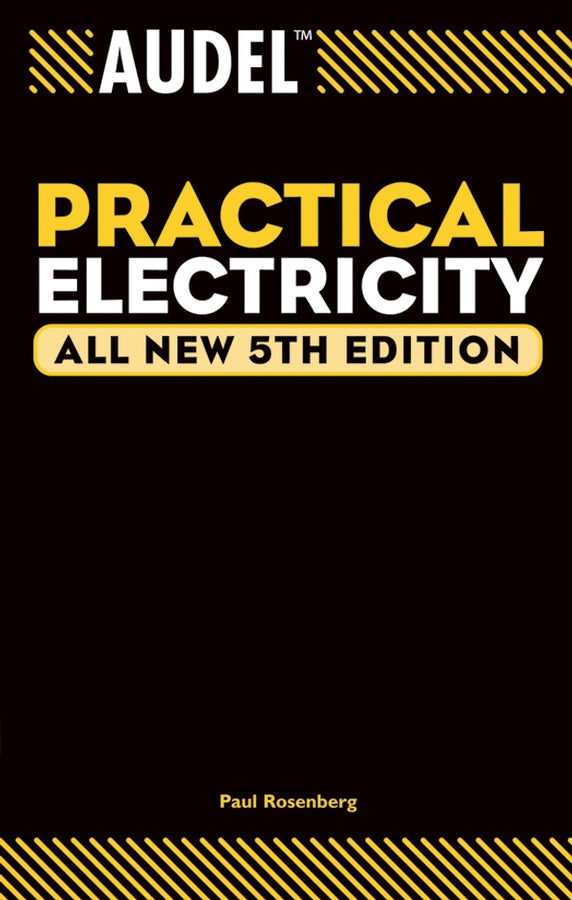 Audel Practical Electricity (Paperback / softback) 9780764541964