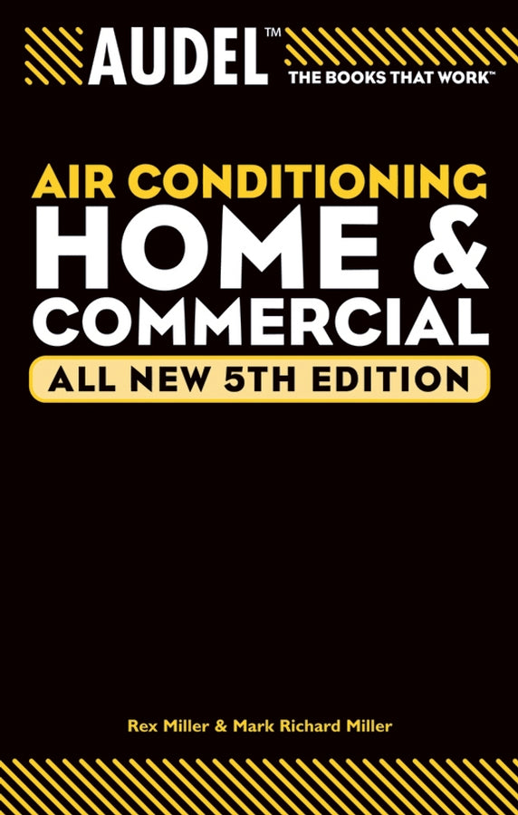 Audel Air Conditioning Home and Commercial (Paperback / softback) 9780764571107