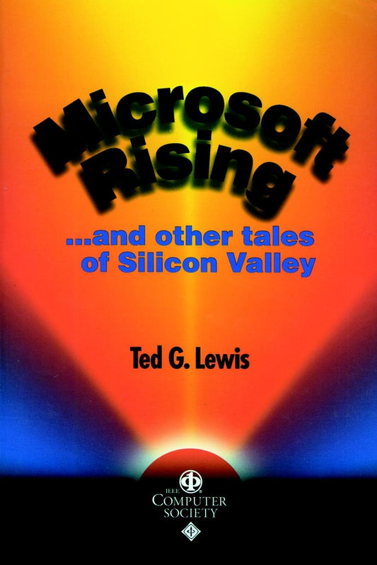 Microsoft Rising; ...and other tales of Silicon Valley (Paperback / softback) 9780769502007