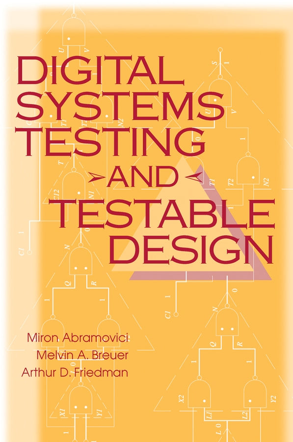 Digital Systems Testing and Testable Design (Hardback) 9780780310629