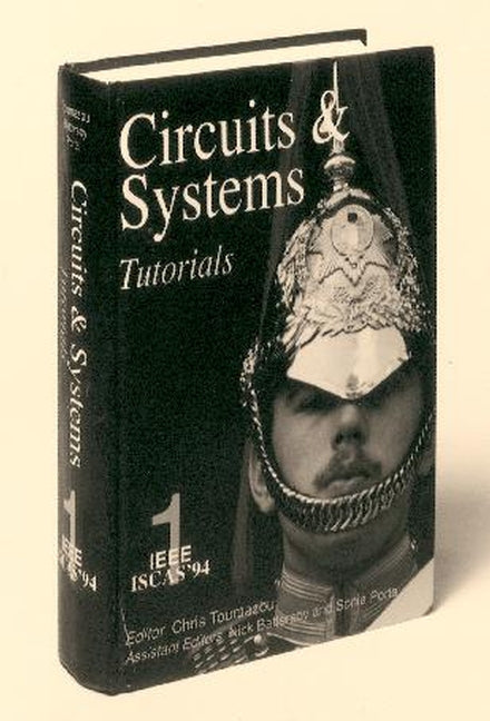 Circuits and Systems Tutorials (Paperback / softback) 9780780311701