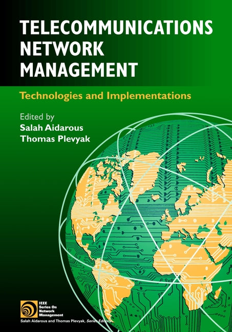 Telecommunications Network Management; Technologies and Implementations (Hardback) 9780780334540
