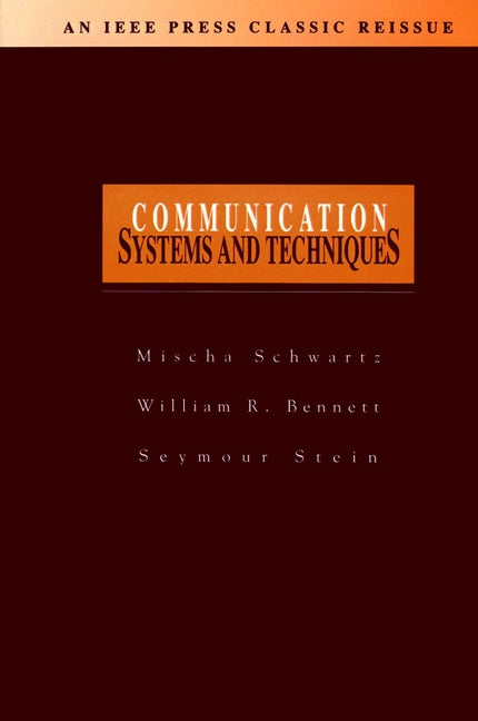 Communication Systems and Techniques (Paperback / softback) 9780780347151