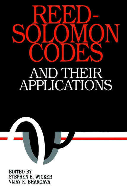 Reed-Solomon Codes and Their Applications (Paperback / softback) 9780780353916