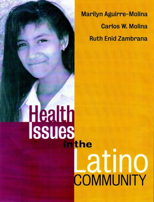 Health Issues in the Latino Community (Hardback) 9780787953157