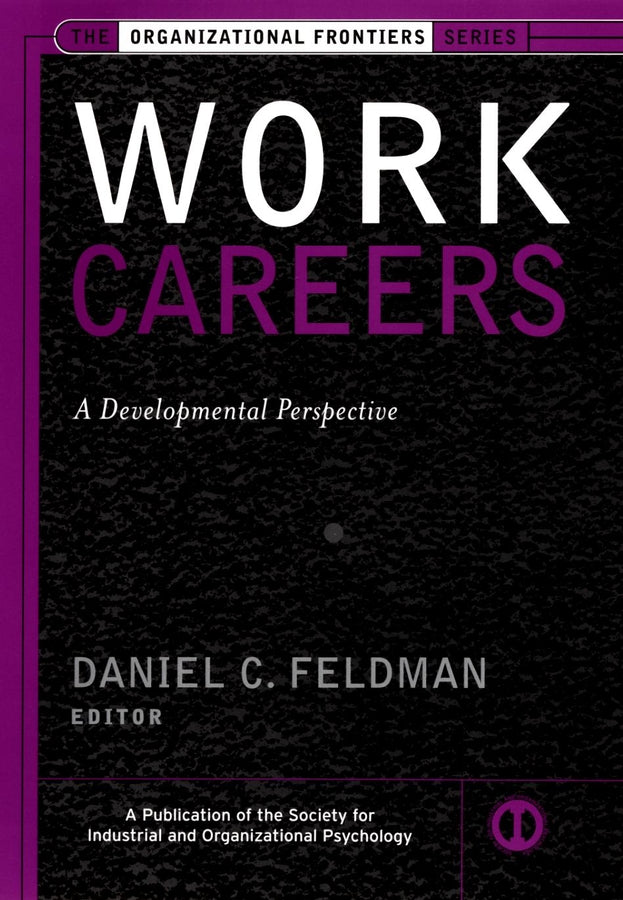 Work Careers; A Developmental Perspective (Hardback) 9780787959166