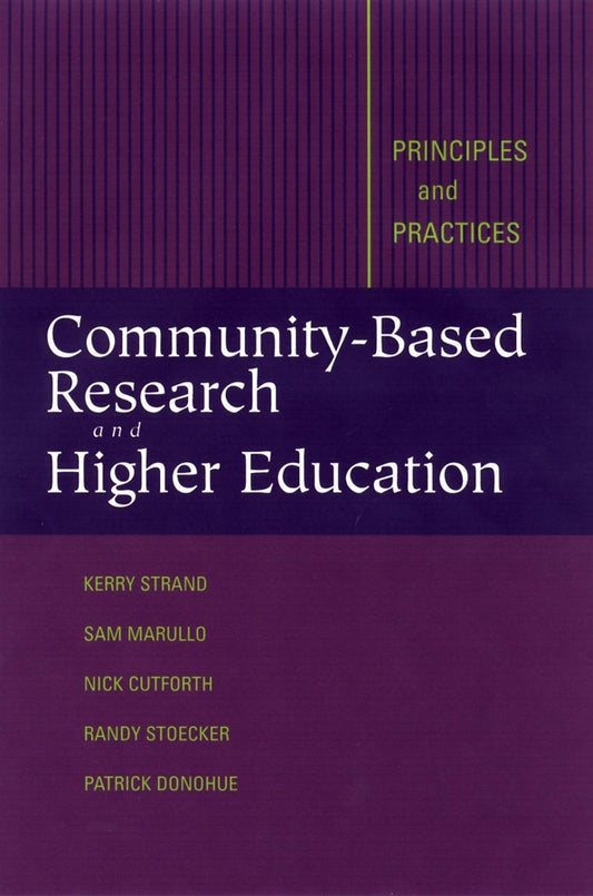 Community-Based Research and Higher Education; Principles and Practices (Hardback) 9780787962050