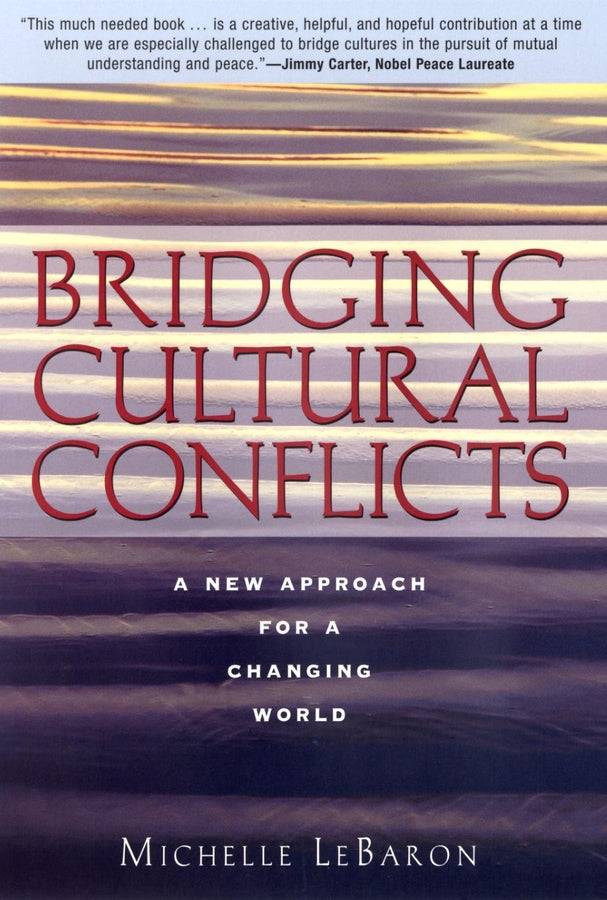 Bridging Cultural Conflicts; A New Approach for a Changing World (Hardback) 9780787964313
