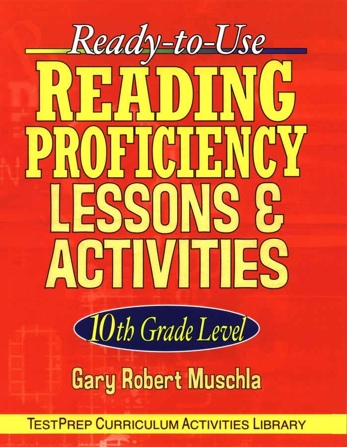 Ready-to-Use Reading Proficiency Lessons and Activities; 10th Grade Level (Paperback / softback) 9780787965877