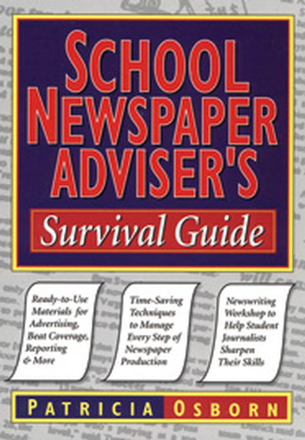 School Newspaper Adviser's Survival Guide (Paperback / softback) 9780787966249