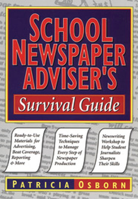 School Newspaper Adviser's Survival Guide (Paperback / softback) 9780787966249