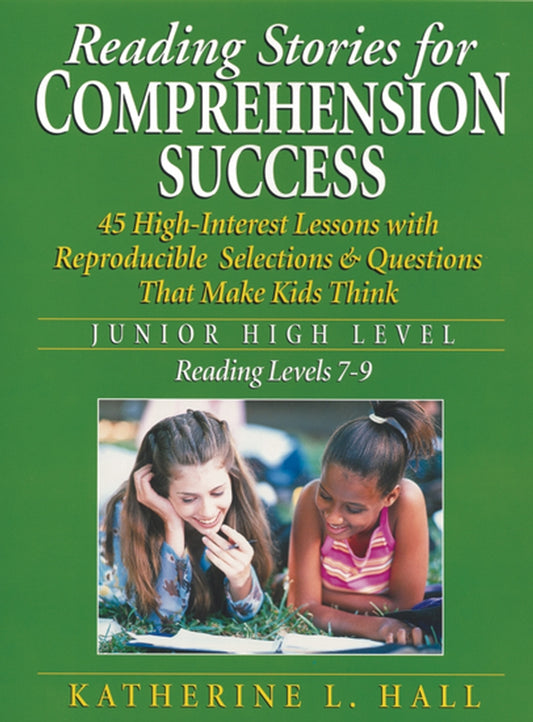 Reading Stories for Comprehension Success; Junior High Level, Reading Levels 7-9 (Paperback / softback) 9780787966867