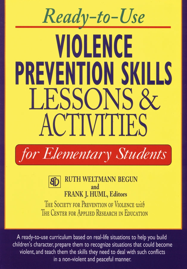 Ready-to-Use Violence Prevention Skills Lessons and Activities for Elementary Students (Paperback / softback) 9780787966997