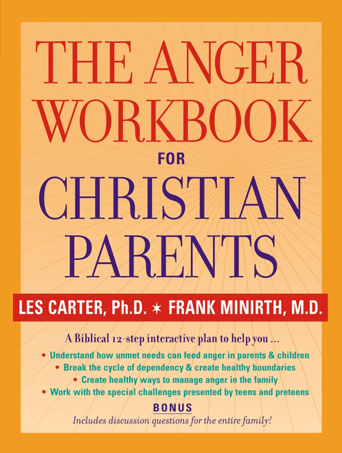 The Anger Workbook for Christian Parents (Paperback / softback) 9780787969035