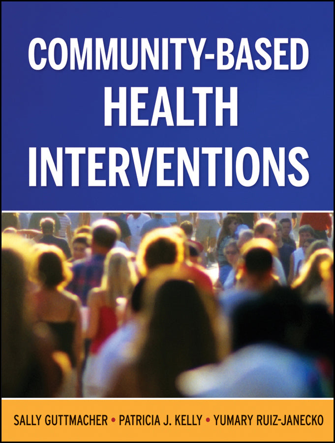 Community-Based Health Interventions (Paperback / softback) 9780787983116