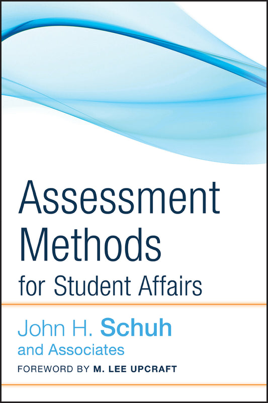 Assessment Methods for Student Affairs (Hardback) 9780787987916