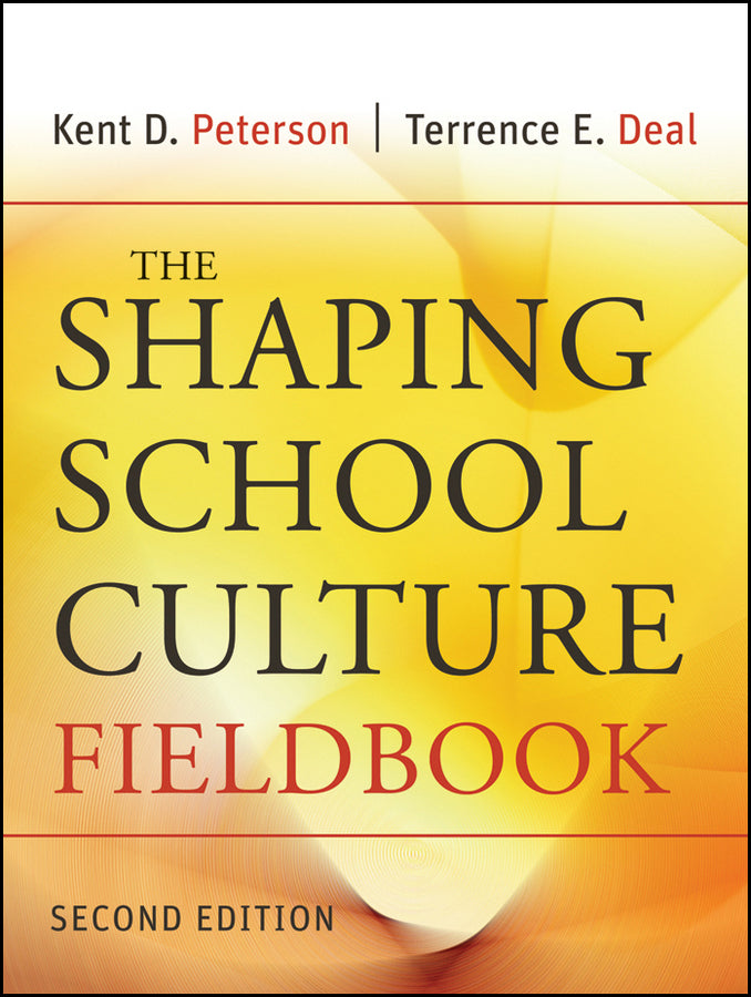 The Shaping School Culture Fieldbook (Paperback / softback) 9780787996802