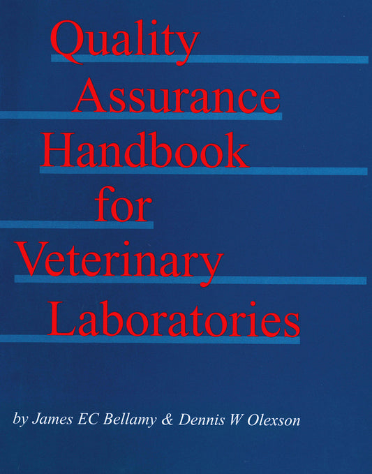 Quality Assurance Handbook for Veterinary Laboratories (Paperback / softback) 9780813802763