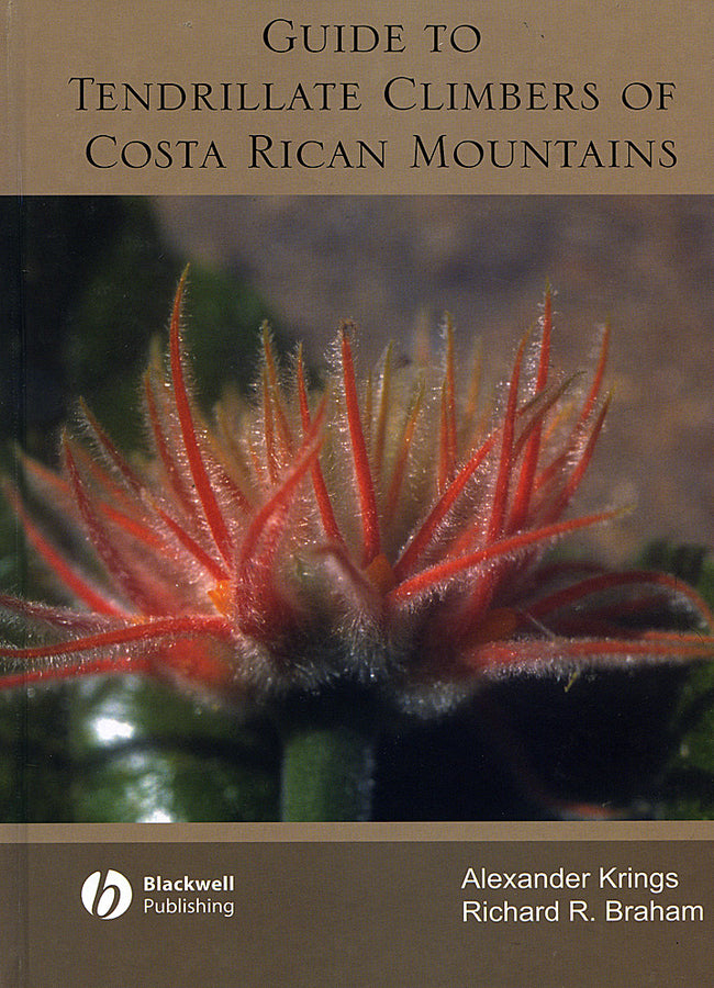 Guide to Tendrillate Climbers of Costa Rican Mountains (Hardback) 9780813807584